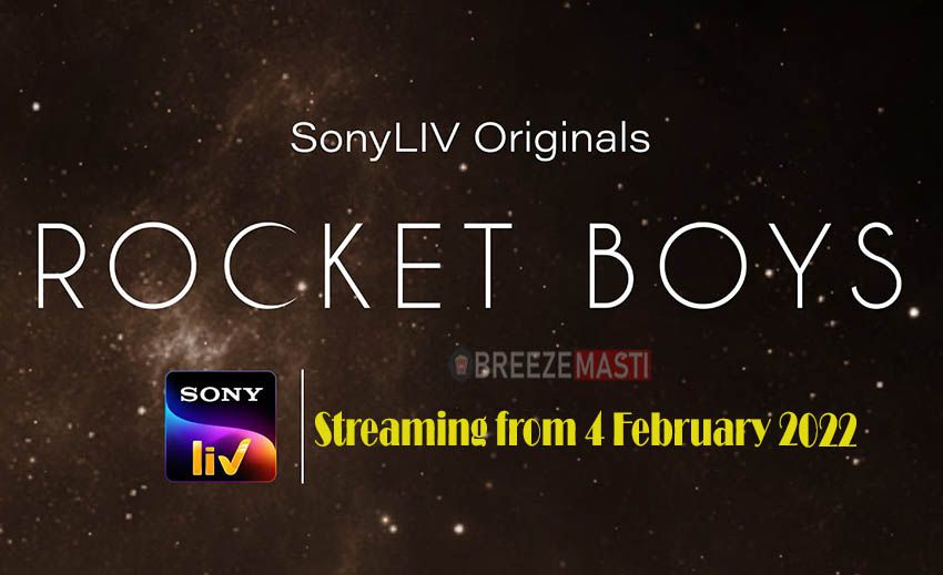 Rocket Boys Web Series (sony Liv ) Cast, Real Name, Story, Wiki